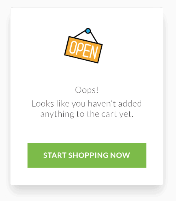 An empty cart state prompting the customer to start shopping